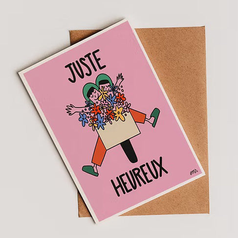 Carte Juste heureux